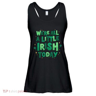 We Are All Little Irish Today, St Patricks Day Ladies Essential Flowy Tank