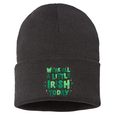 We Are All Little Irish Today, St Patricks Day Sustainable Knit Beanie