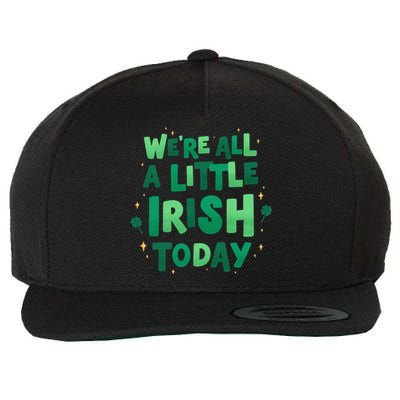 We Are All Little Irish Today, St Patricks Day Wool Snapback Cap