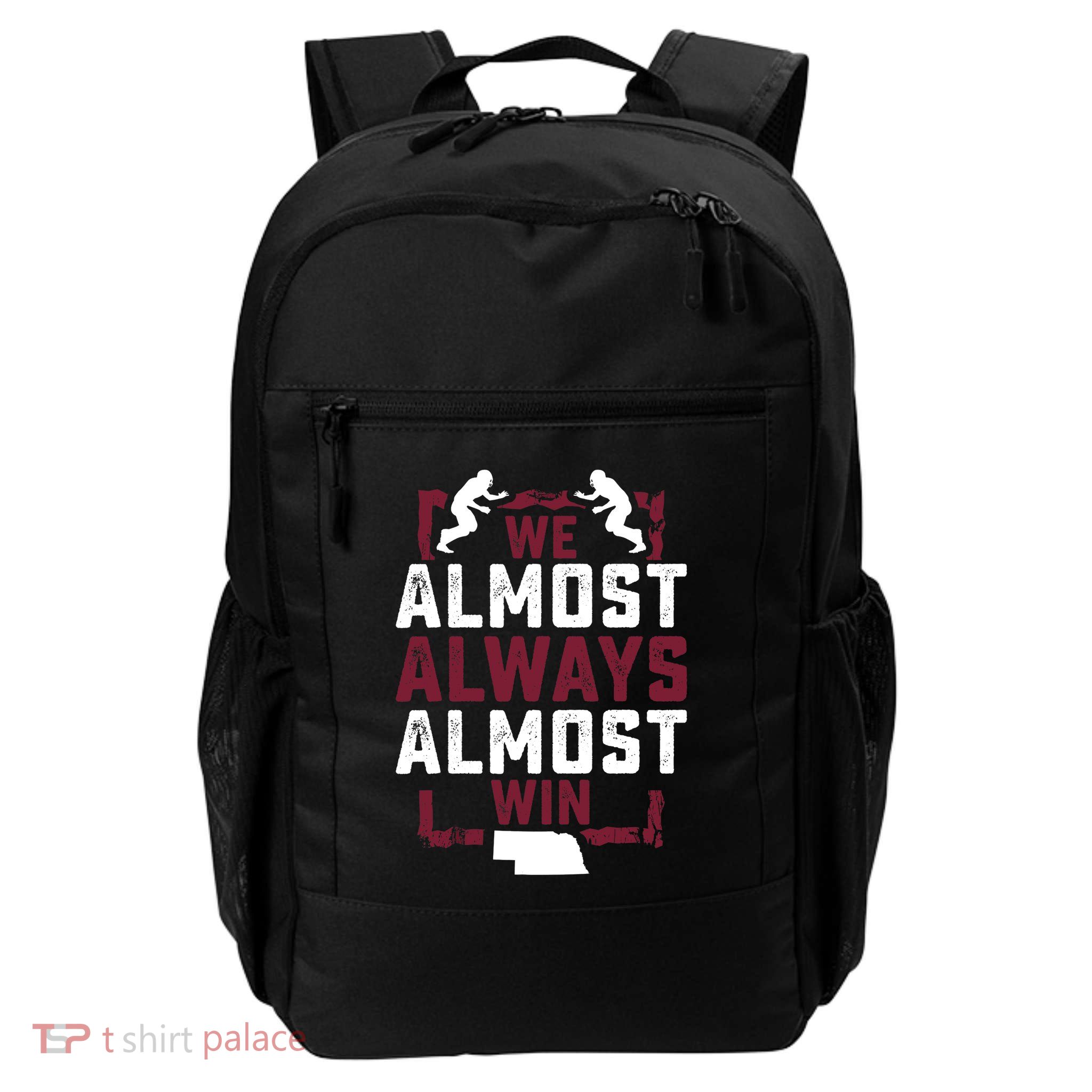 We Almost Always Almost Win Funny Nebraska Football Fans Backpack