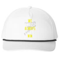 We Almost Always Almost Win Snapback Five-Panel Rope Hat