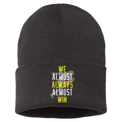 We Almost Always Almost Win Sustainable Knit Beanie