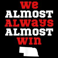 We Almost Always Almost Win Funny Nebraska Football Fans Drawstring Bag