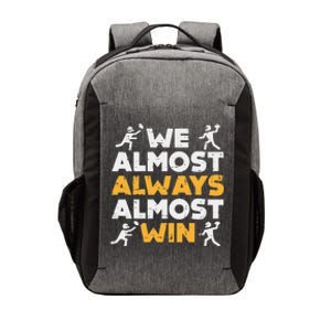 We Almost Always Win American Football Funny Sports Player Vector Backpack