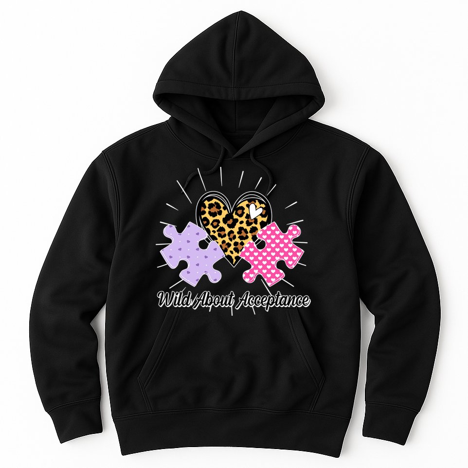 Wild About Acceptance Autism Awareness Puzzle Heart Hoodie