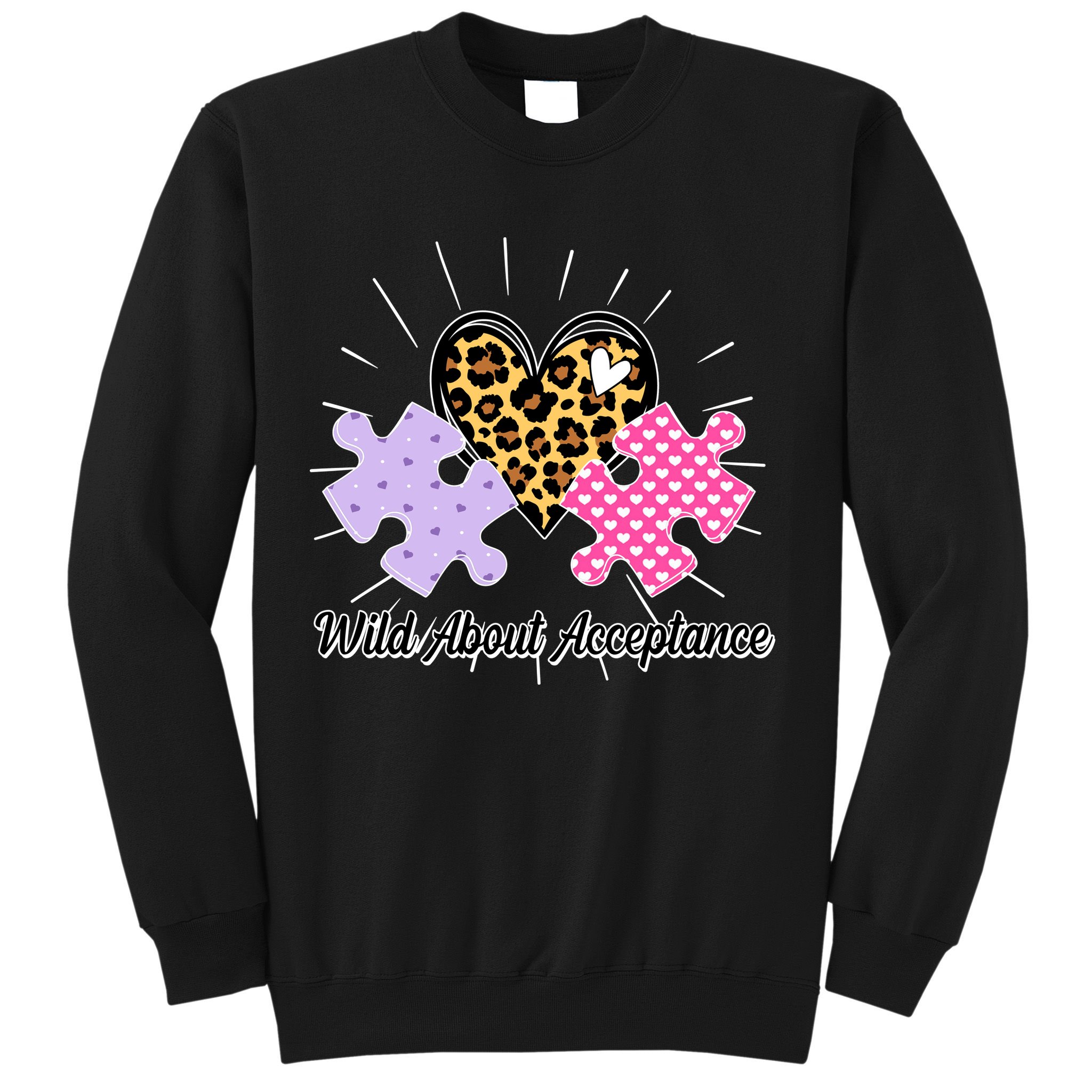 Wild About Acceptance Autism Awareness Puzzle Heart Sweatshirt