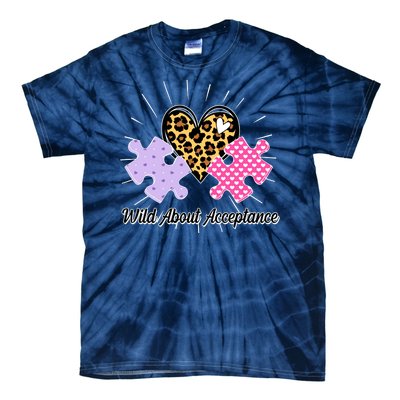 Wild About Acceptance Autism Awareness Puzzle Heart Tie-Dye T-Shirt