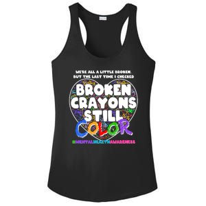 We're All A Little Broken But The Last Time I Checked Broken Crayons Still Color Ladies PosiCharge Competitor Racerback Tank