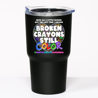 We're All A Little Broken But The Last Time I Checked Broken Crayons Still Color Tumbler