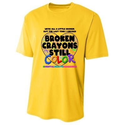 We're All A Little Broken But The Last Time I Checked Broken Crayons Still Color Youth Performance Sprint T-Shirt