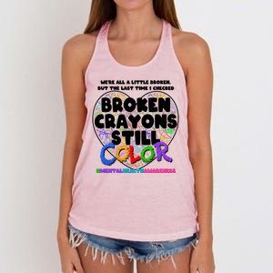 We're All A Little Broken But The Last Time I Checked Broken Crayons Still Color Women's Knotted Racerback Tank