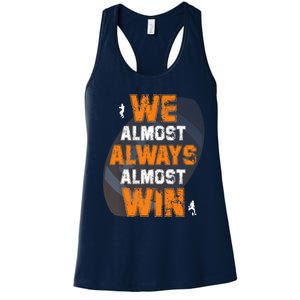 We Almost Always Almost Win Funny American Football Players Women's Racerback Tank