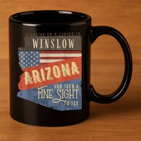Winslow Arizona AZ US 66 Take It Easy Est. 1926 Mother Road 11oz C Handle Ceramic Mug