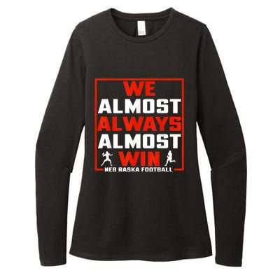 We Almost Always Almost Win Sunday Football Womens CVC Long Sleeve Shirt