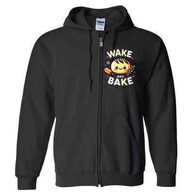 Wake And Bake Baking Full Zip Hoodie