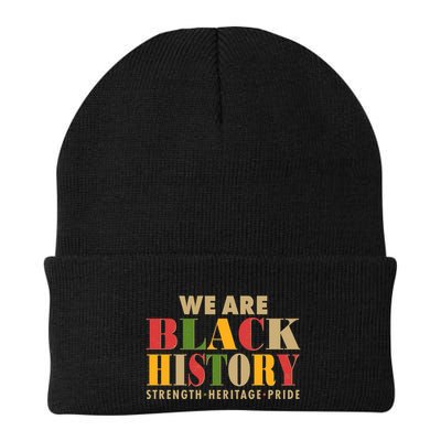 We Are Black History Strength Heritage Pride Beanie