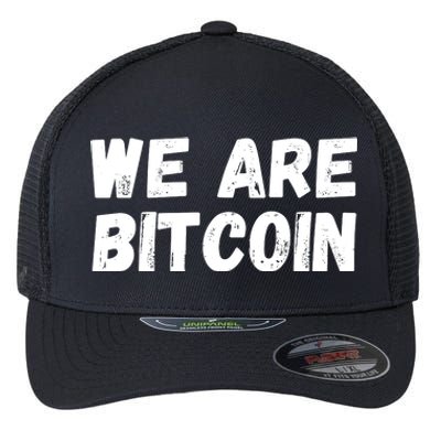 We Are Bitcoin, Crypto, Bitcoin, Blockchain, HODL, DeFi Flexfit Unipanel Trucker Cap