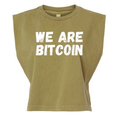 We Are Bitcoin, Crypto, Bitcoin, Blockchain, HODL, DeFi Garment-Dyed Women's Muscle Tee