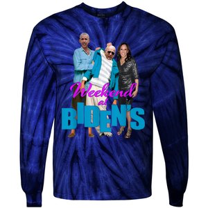 Weekend At Bidens Funny Tie-Dye Long Sleeve Shirt