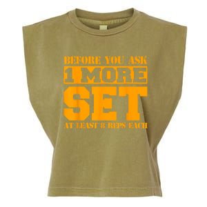 Weightlifter And Bodybuilder Statement Funny One More Set Garment-Dyed Women's Muscle Tee