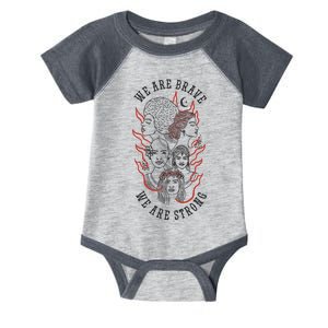 We Are Brave We Are Strong Female Infant Baby Jersey Bodysuit