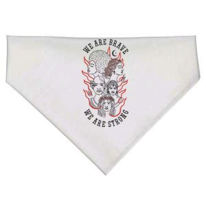 We Are Brave We Are Strong Female USA-Made Doggie Bandana