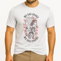 We Are Brave We Are Strong Female Performance Shirt