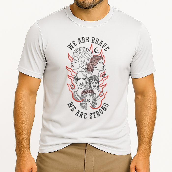 We Are Brave We Are Strong Female Performance Shirt