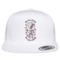 We Are Brave We Are Strong Female Flat Bill Trucker Hat