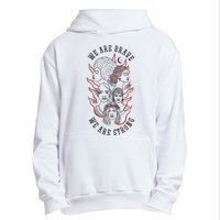 We Are Brave We Are Strong Female Urban Pullover Hoodie