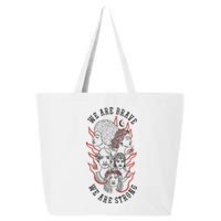 We Are Brave We Are Strong Female 25L Jumbo Tote