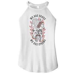 We Are Brave We Are Strong Female Women's Perfect Tri Rocker Tank