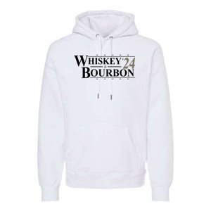 Whiskey And Bourbon 2024 Funny Election Premium Hoodie