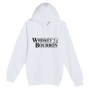 Whiskey And Bourbon 2024 Funny Election Premium Pullover Hoodie