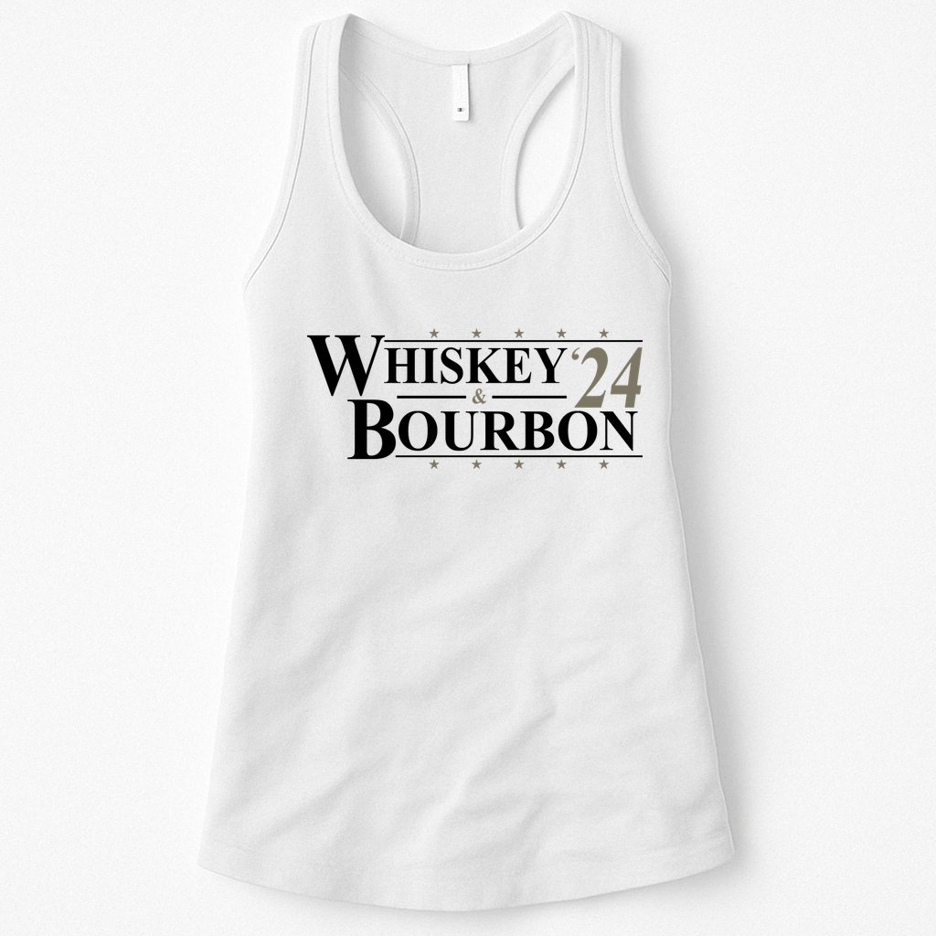 Whiskey And Bourbon 2024 Funny Election Womens Tank Top