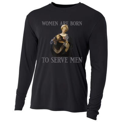 Women Are Born To Serve Man Christian Boss Girl Motivational Cooling Performance Long Sleeve Crew