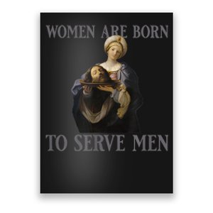 Women Are Born To Serve Man Christian Boss Girl Motivational Poster