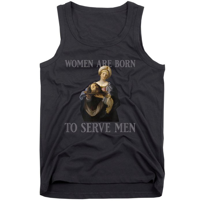 Women Are Born To Serve Man Christian Boss Girl Motivational Tank Top