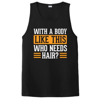 With A Body Like This Who Needs Hair PosiCharge Competitor Tank