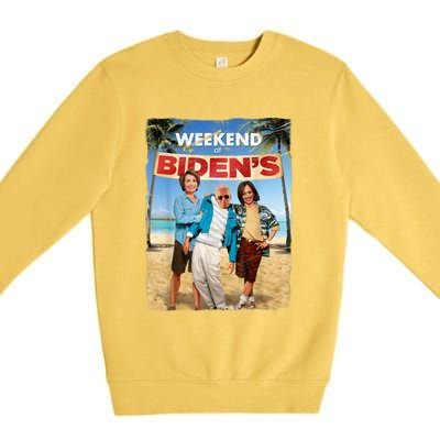 Weekend At Bidens Funny Joe Biden President Democrat Premium Crewneck Sweatshirt