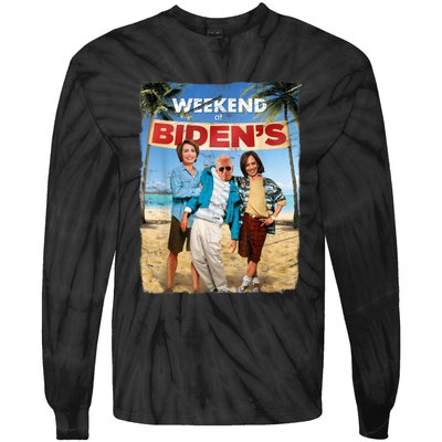 Weekend At Bidens Funny Joe Biden President Democrat Tie-Dye Long Sleeve Shirt