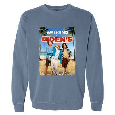 Weekend At Bidens Funny Joe Biden President Democrat Garment-Dyed Sweatshirt