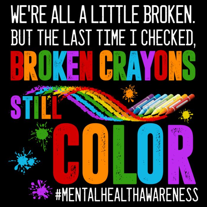 We're All Broken Crayons Still Color Tal Health Awareness Gift Flat Bill Trucker Hat