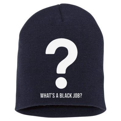 WhatS A Black Job Black Politics Black Professionals Short Acrylic Beanie