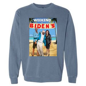 Weekend At BidenS  Weekend At BidenS Garment-Dyed Sweatshirt