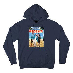 Weekend At BidenS  Weekend At BidenS Hoodie