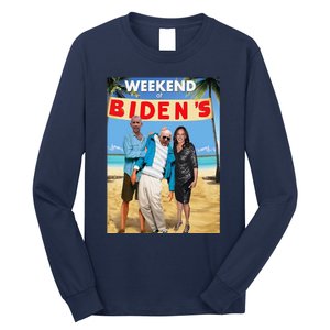 Weekend At BidenS  Weekend At BidenS Long Sleeve Shirt