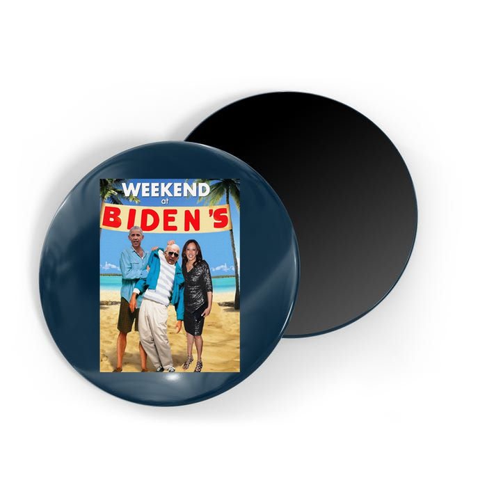 Weekend At BidenS  Weekend At BidenS Magnet