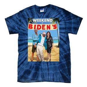 Weekend At BidenS  Weekend At BidenS Tie-Dye T-Shirt