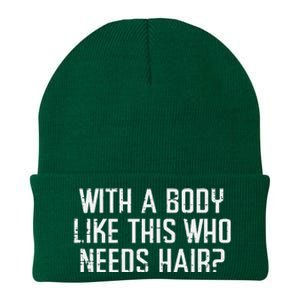 With A Body Like This Who Needs Hair Funny Bald Guy Knit Cap Winter Beanie